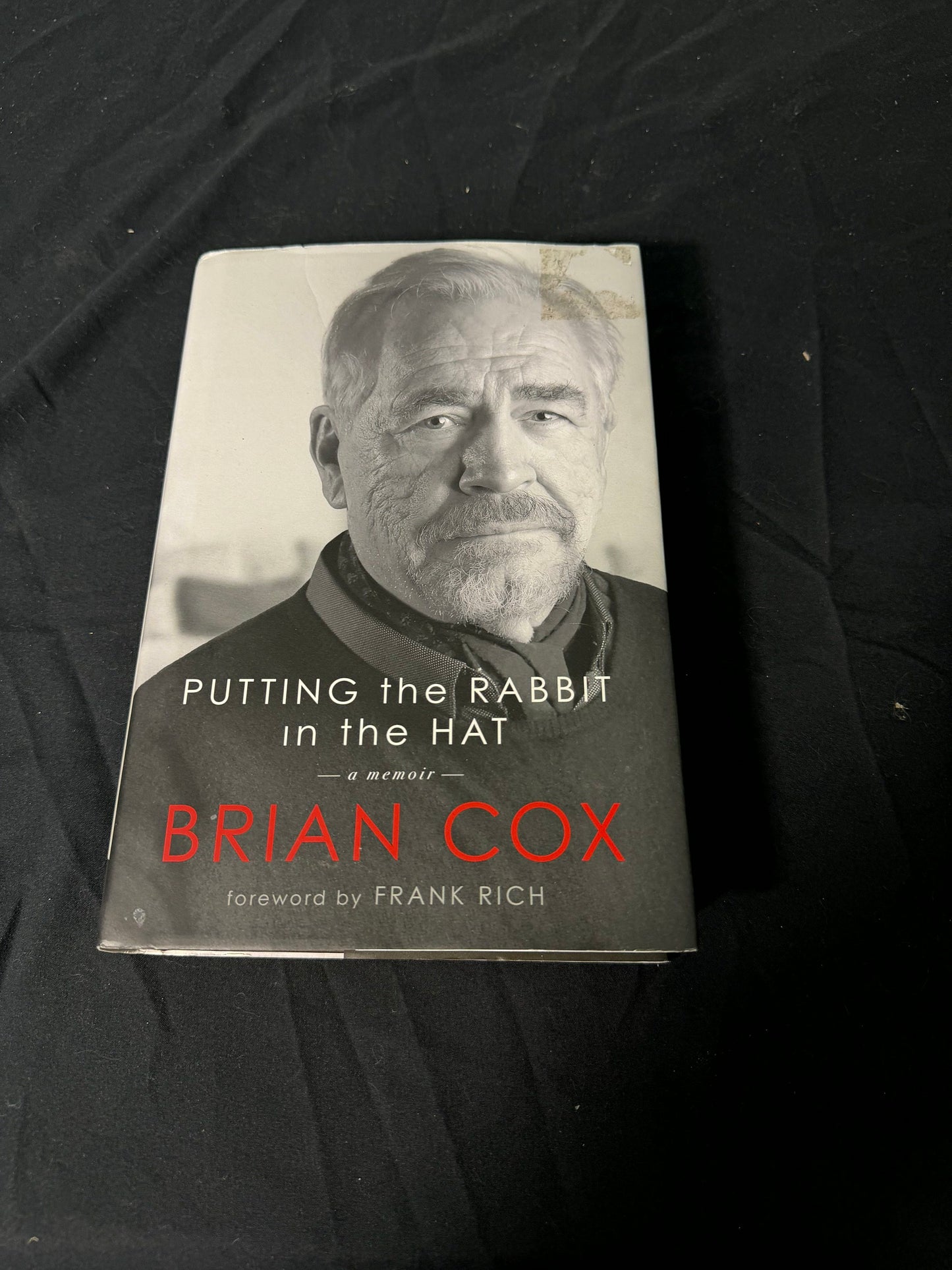 Brian Cox Putting the Rabbit in the Hat First U.S. Edition Printing 1, 2021