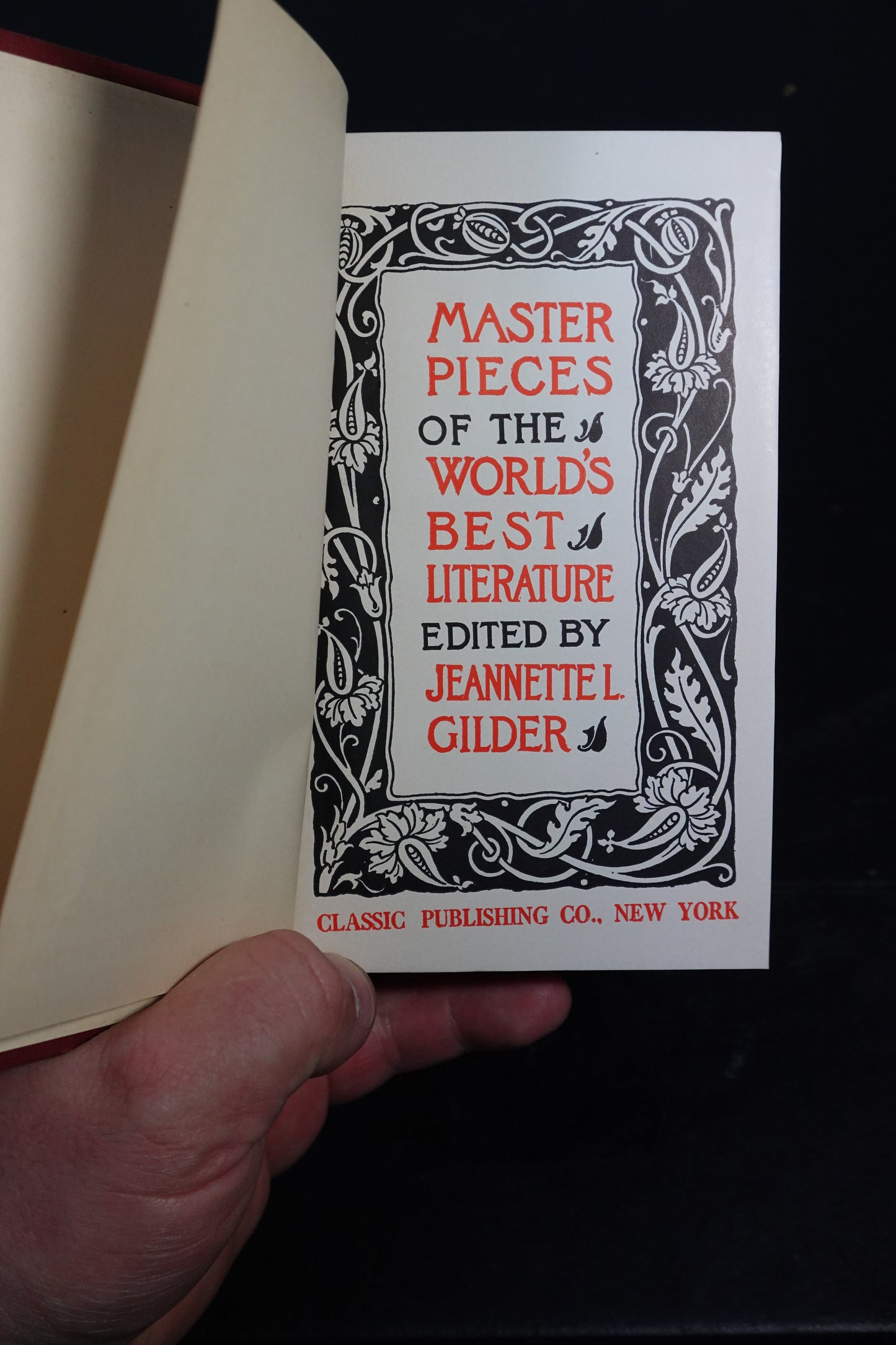 Masterpieces of the World's Best Literature Edited by Jeannette L. Gilder Hardcover 1910