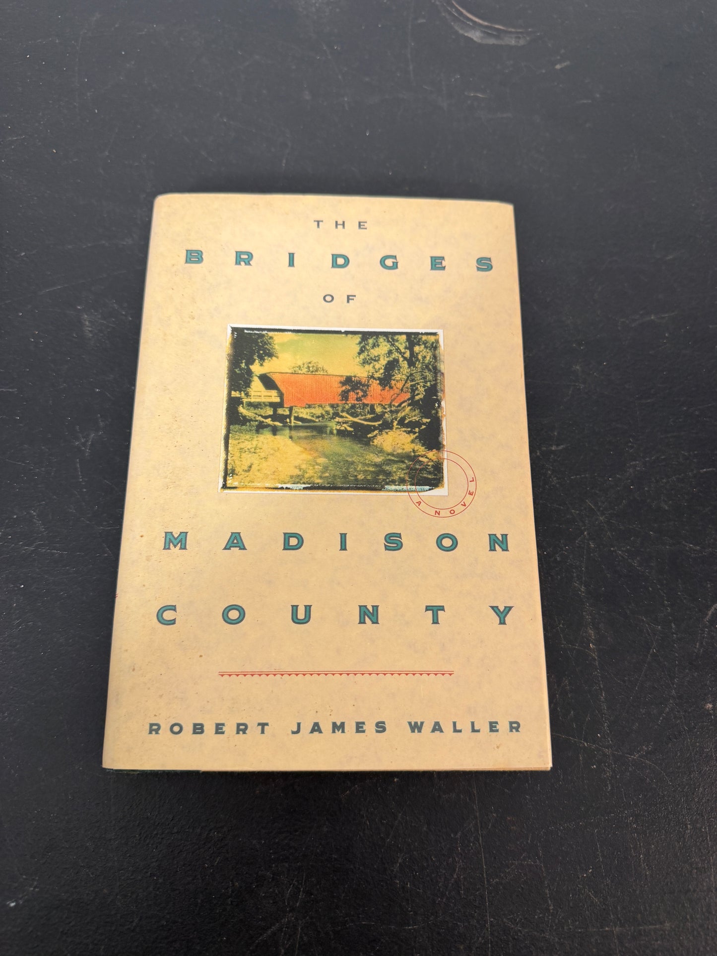 Robert James Waller The Bridges of Madison County First Printing April 1993 Book