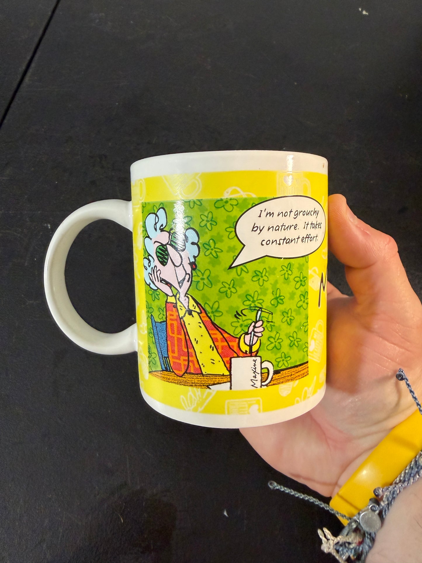 Maxine Ceramic Coffee Mug - I'm not grouchy by nature. It takes constant effort.
