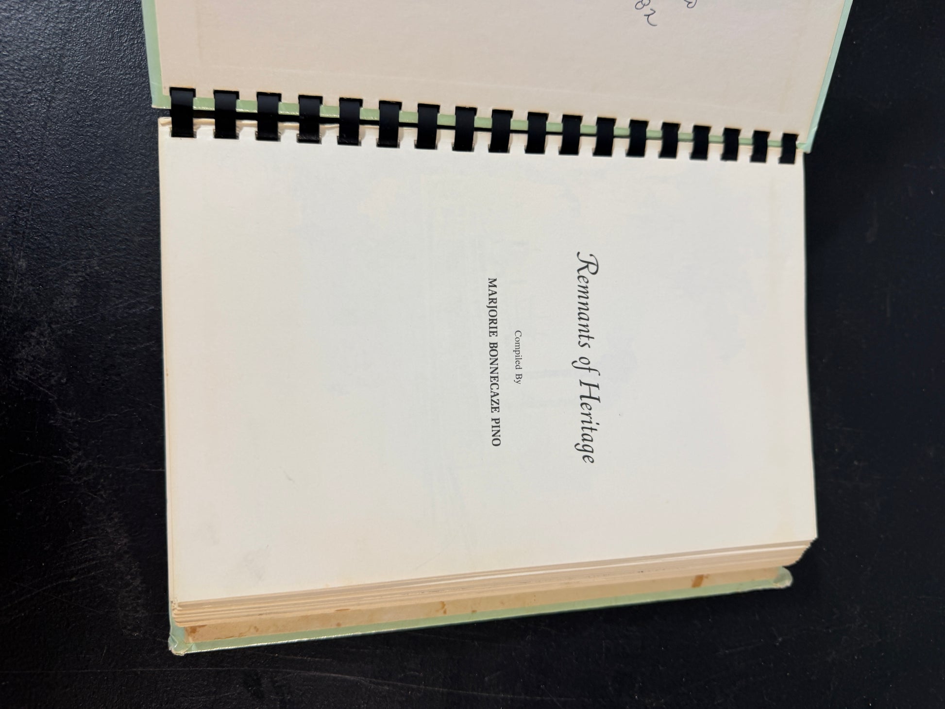 Marjorie Bonnecaze Pino Remnants of Heritage Cookbook - photo 3