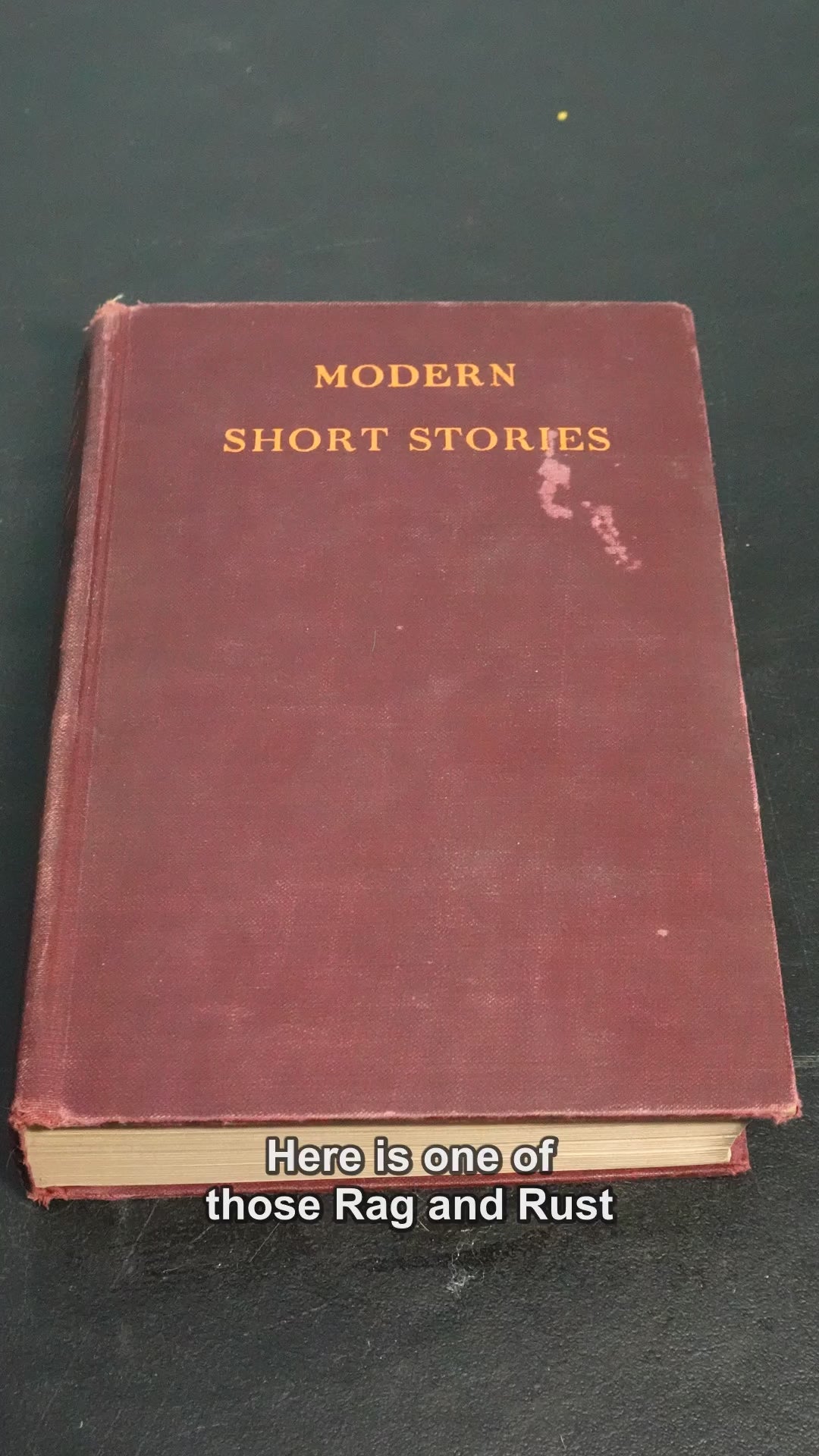 MDP-00515 Rag and Rust narrated slideshow social video - Modern Short Stories by Various Authors (1929) Harcourt Brace Hardcover