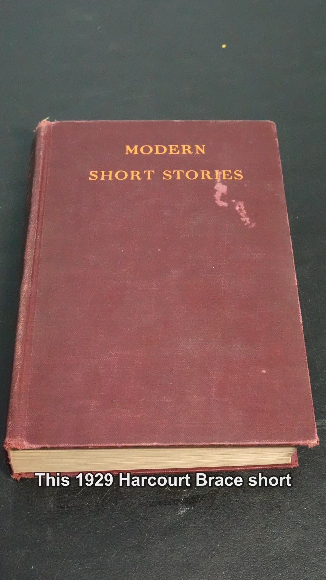 MDP-00515 Rag and Rust narrated slideshow social video 2026-06-05-v4 - Modern Short Stories by Various Authors (1929) Harcourt Brace Hardcover